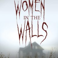 Review: The Women in the Walls by Amy Lukavics