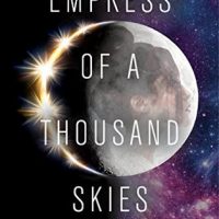 READ THIS BOOK!!!: Empress of a Thousand Skies by Rhoda Belleza