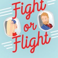 Pretty Toxic: Fight or Flight by Samantha Young