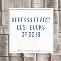 Xpresso Reads’ Best Books of 2018