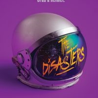 Ridiculously Awesome and Fun: The Disasters by M.K. England