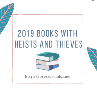 2019 Books with Heists and Thieves
