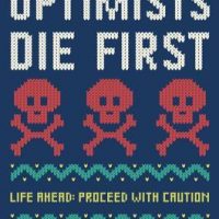 Reminicient of Breakfast Club: Optimists Die First by Susin Nielsen