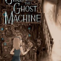 A Powerful Novel about Grief: The Girl with the Ghost Machine by Lauren DeStefano