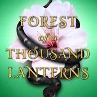 What Julie Dao Learned While Writing Forest of a Thousand Lanterns