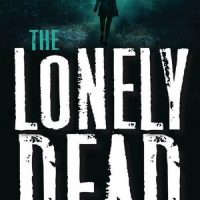 Some Mystery and Bland Characters: The Lonely Dead by April Henry